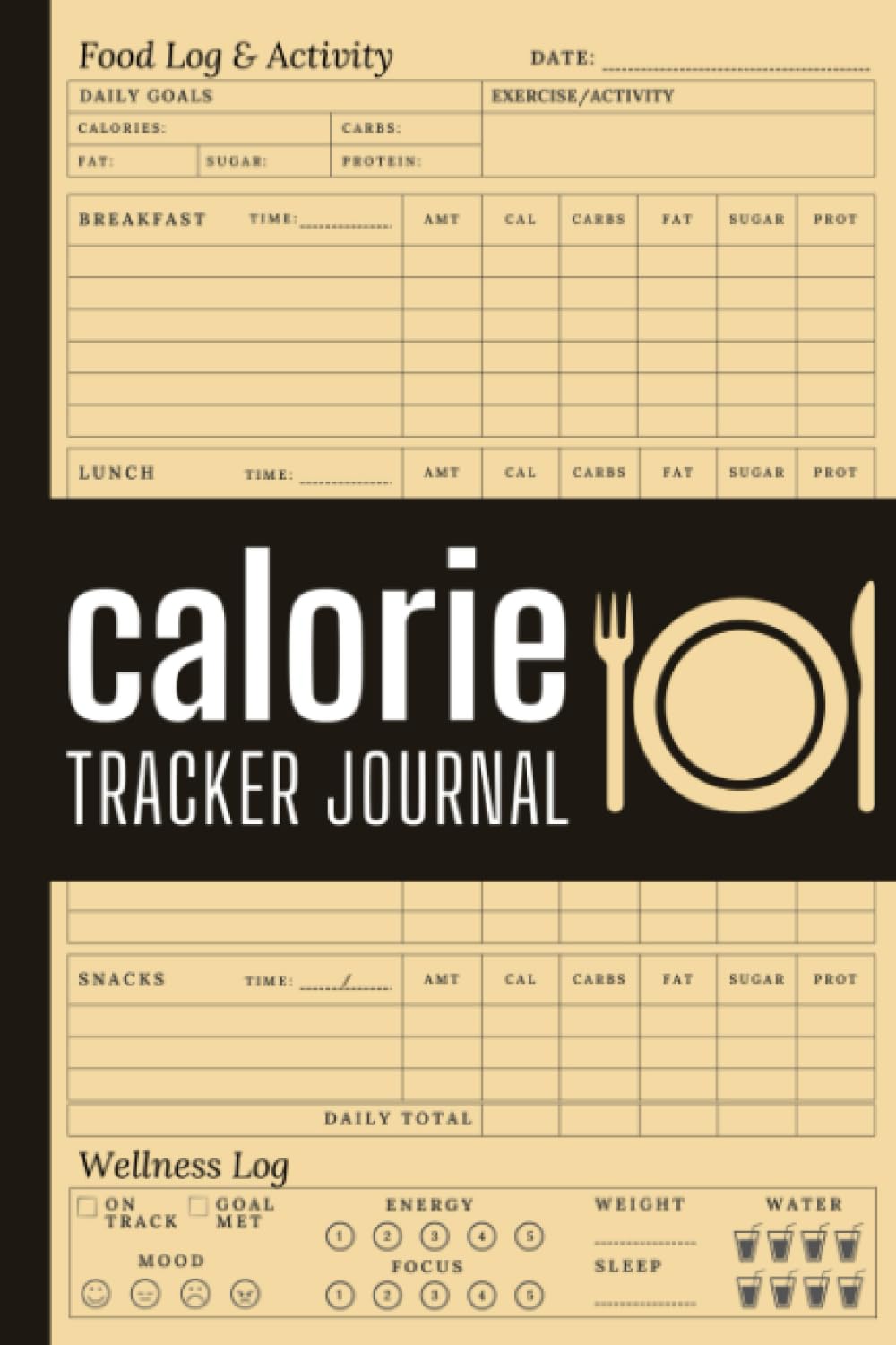 Calorie Tracker Journal: Daily Food Intake Log – Calorie Counter Book For Weight Loss – Macro Nutrition Tracker