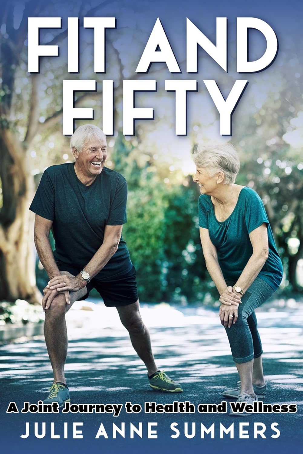 Fit and Fifty: A Joint Journey to Health and Wellness